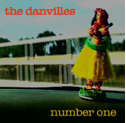 A Perfect Blend of Old and New Rock Music as THE DANVILLES Release Their Debut EP, “Number One”!