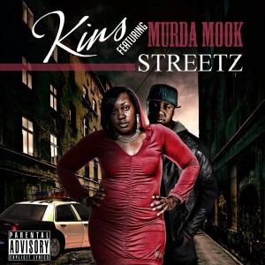 Kins ft Murda Mook Streetz